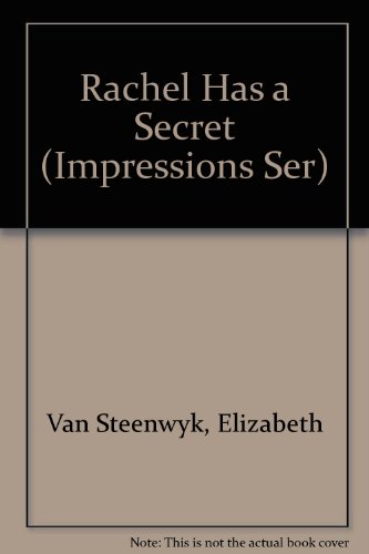 Stock image for Rachel Has a Secret (Impressions Ser) for sale by Wonder Book