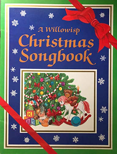 Stock image for Willowisp Christmas Songbook for sale by Better World Books
