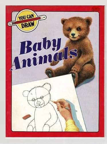 9780874062700: You Can Draw Baby Animals