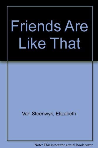 Stock image for Friends Are Like That for sale by Wonder Book
