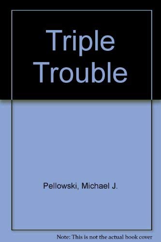 Stock image for Triple Trouble for sale by Wonder Book