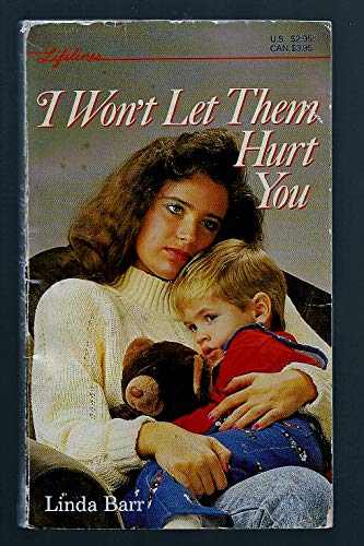 Stock image for I Won't Let Them Hurt You for sale by ThriftBooks-Atlanta