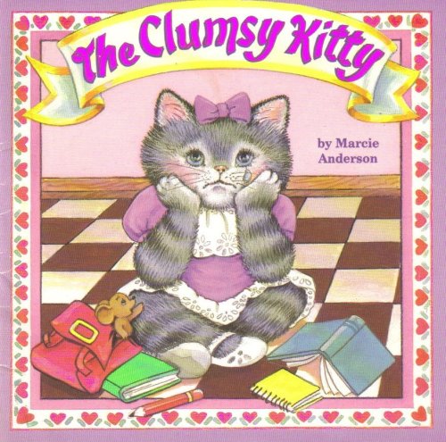 Beispielbild fr The Clumsy Kitty zum Verkauf von Wonder Book