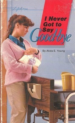 Stock image for I Never Got to Say Goodbye for sale by SecondSale