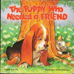 Beispielbild fr The Puppy Who Needed a Friend zum Verkauf von Wonder Book