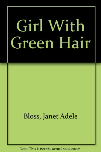 9780874064162: Girl With Green Hair
