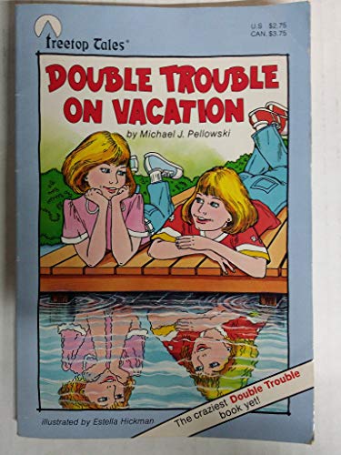 Stock image for Double Trouble on Vacation for sale by Wonder Book