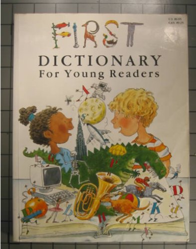 Stock image for First Dictionary for Young Readers for sale by Wonder Book