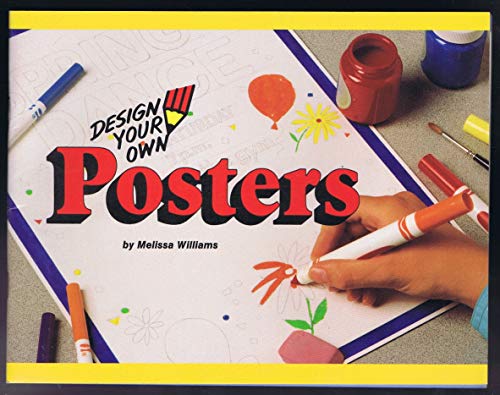 9780874064384: Design Your Own Posters