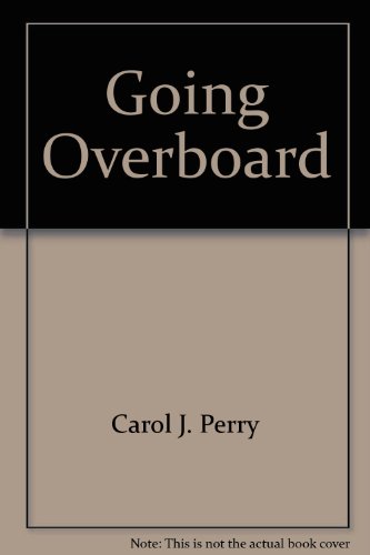 Stock image for Going Overboard for sale by Hawking Books