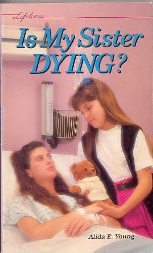 Stock image for Is My Sister Dying for sale by Gulf Coast Books