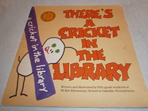 Beispielbild fr There's a Cricket in the Library zum Verkauf von Wonder Book