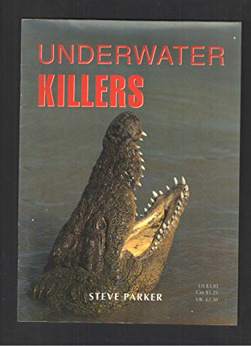 Underwater Killers (9780874065701) by Steve Parker