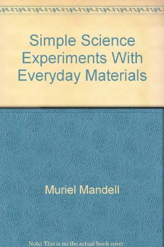 9780874065947: Title: Simple Science Experiments With Everyday Materials