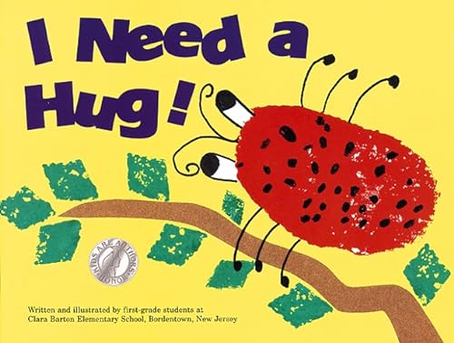 Stock image for I Need a Hug (Kids Are Authors Picture Book Ser.) for sale by SecondSale