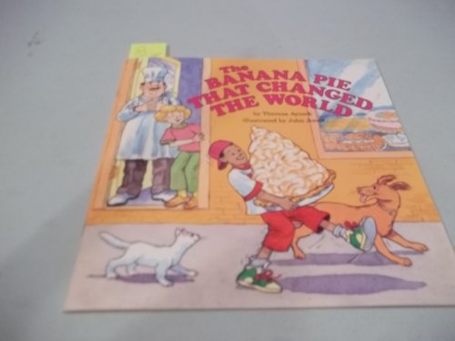 Imagen de archivo de The banana pie that changed the world a la venta por Once Upon A Time Books