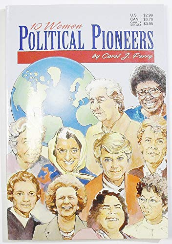 Beispielbild fr Ten Women: Political Pioneers zum Verkauf von Wonder Book