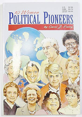 Stock image for Ten Women: Political Pioneers for sale by Wonder Book