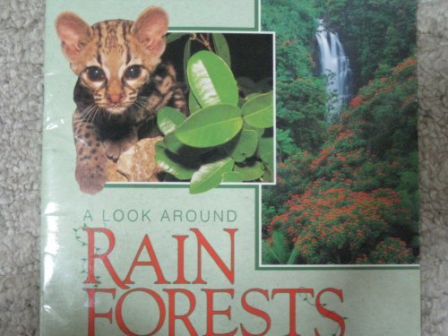 Stock image for Look Around Rain Forests for sale by Wonder Book