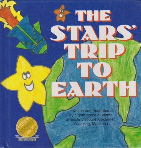 Beispielbild fr The Stars' Trip to Earth (Kids Are Authors Picture Book) zum Verkauf von Wonder Book