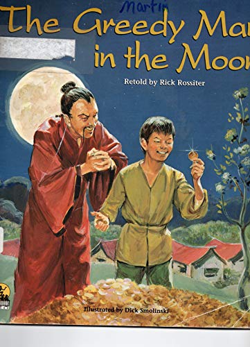 Stock image for The Greedy Man in the Moon for sale by Wonder Book