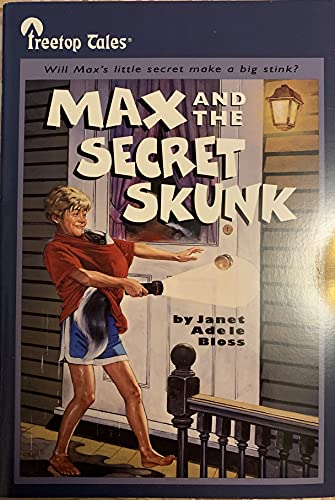 Imagen de archivo de Max and the Secret Skunk a la venta por SecondSale