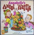 Imagen de archivo de Annabelles Awful Waffle (Predictable Read Together Book) a la venta por Hawking Books