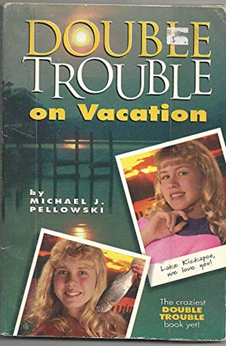 Imagen de archivo de Double Trouble on Vacation a la venta por Better World Books