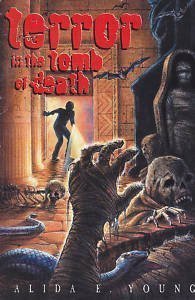 Stock image for Terror in the Tomb of Death for sale by Better World Books: West