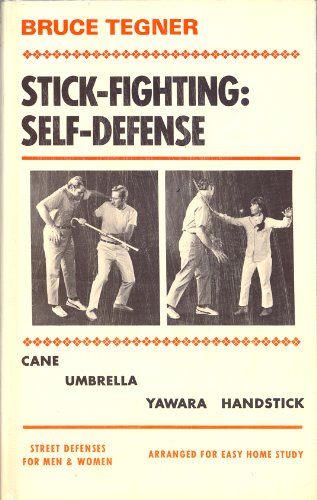 9780874070200: Stick Fighting: Self-Defense