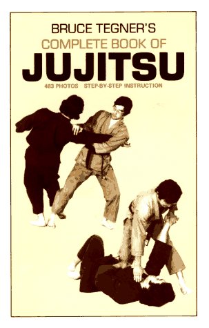 9780874070279: Bruce Tegner's Complete Book of Jujitsu