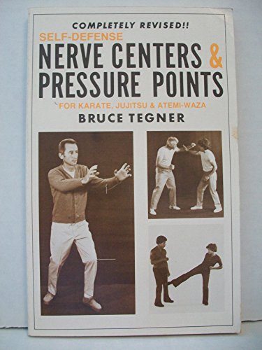 9780874070293: Self-Defense Nerve Centers and Pressure Points for Karate, Jujitsu and Atemi-Waza