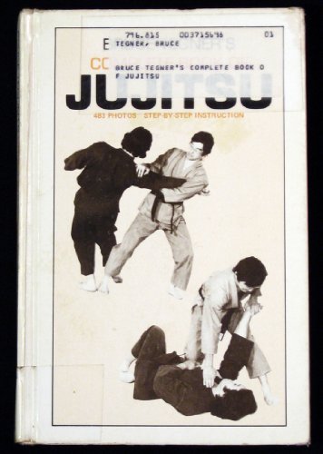 9780874075168: Bruce Tegner's Complete Book of Jujitsu