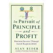 9780874117813: In Pursuit of Principle and Profit : Business Success Through Social Responsibility