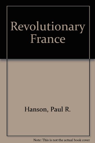 Beispielbild fr Revolutionary France zum Verkauf von Wonder Book