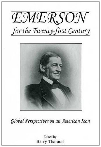 9780874130911: Emerson for the Twenty-First Century: Global Perspectives on an American Icon