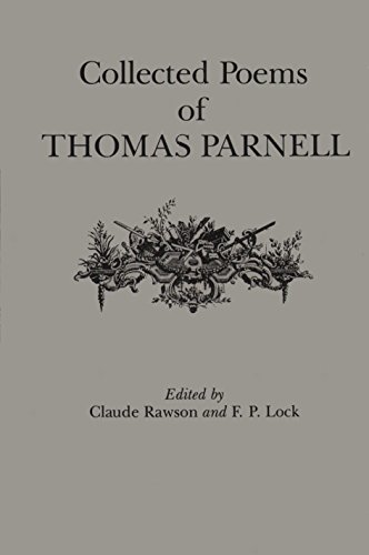 Beispielbild fr Collected Poems of Thomas Parnell zum Verkauf von Better World Books