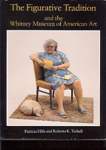 Beispielbild fr Figurative Tradition and the Whitney Museum of American Art: Paintings and Sculpture from the Permanent Collection zum Verkauf von Books From California