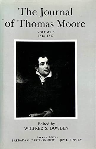 Stock image for The Journal of Thomas Moore: 1843-1847 for sale by Powell's Bookstores Chicago, ABAA