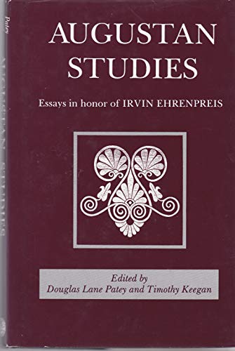 Imagen de archivo de Augustan Studies : Essays in Honor of Irvin Ehrenpreis a la venta por Better World Books