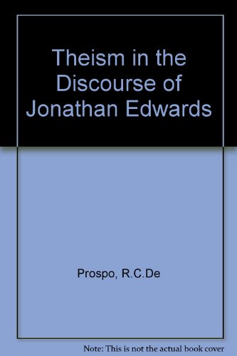 Theism in the Discourse of Jonathan Edwards