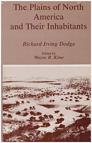 Imagen de archivo de The Plains of North America and Their Inhabitants a la venta por Bear Bookshop, John Greenberg
