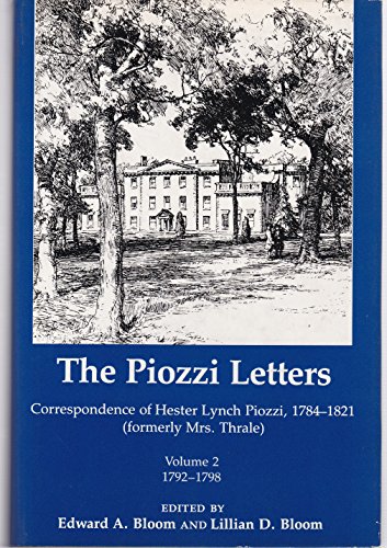 Beispielbild fr The Piozzi Letters: Correspondence of Hester Lynch Piozzi, 1784-1821: Volume 2 1792-1798 (Piozzi Letters) zum Verkauf von Books From California