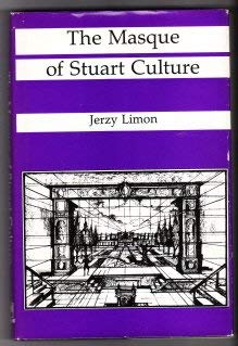 Imagen de archivo de The Masque of Stuart Culture: Patient Fortitude in the English Civil War (US HB 1st) a la venta por Hunter Books