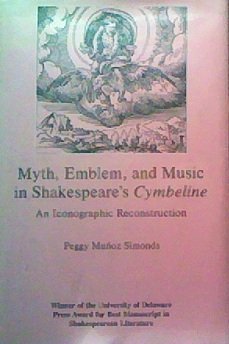 Myth, Emblem, and Music in Shakespeare's Cymbeline