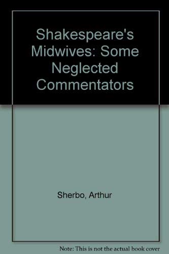Beispielbild fr Shakespeare's Midwives : Some Neglected Shakespeareans zum Verkauf von Better World Books