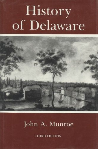 9780874134933: History of Delaware