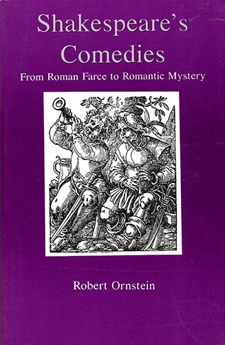 Stock image for Shakespeare's Comedies : From Roman Farce to Romantic Mystery for sale by Better World Books