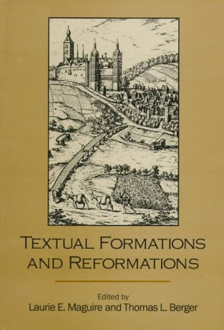 Stock image for Textual Formations and Reformations for sale by Better World Books: West