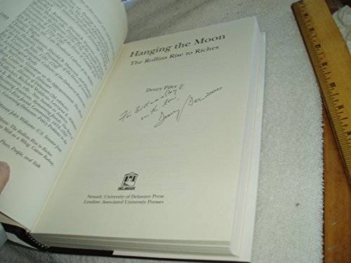 Imagen de archivo de Hanging the Moon : The Rollins Rise to Riches a la venta por Better World Books